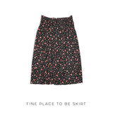 Fine Place to Be Skirt