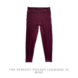 The Perfect Pocket Leggings in Wine