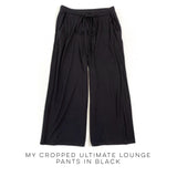 My Cropped Ultimate Lounge Pants in Black
