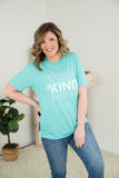 Always Be Kind Tee