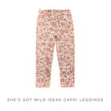 She's Got Wild Ideas Capri Leggings