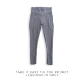 Take It Easy Tik-Tok Pocket Leggings in Grey