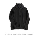 Classic Cowl Neck Top in Plus