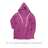 In The Know Hoodie in Magenta