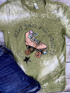 Just Roll with it tee-green
